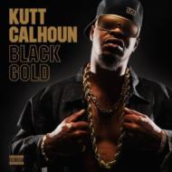 【輸入盤】 Kutt Calhoun / Black Gold 【CD】