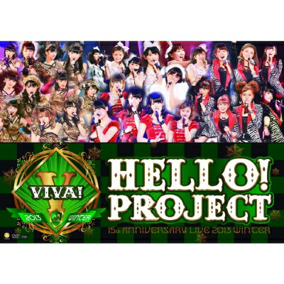 Hello! Project ハロープロジェクト / Hello!Project 15th ANNIVERSARY LIVE 2013 WINTER ～VIVA!～ 【DVD】