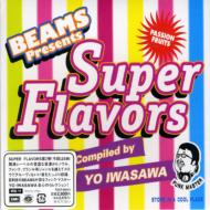 Beams Presents Super Flavors -passion Fruits CD