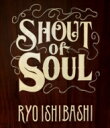 ΋ CVoVE / SHOUT of SOUL (Blu-ray) yBLU-RAY DISCz