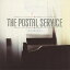 ͢ס Postal Service / Give Up 10th Anniversary Edition CD