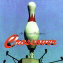 砂原良徳 スナハラヨシノリ / CROSSOVER 【CD】