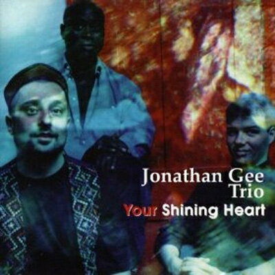 【輸入盤】 Jonathan Gee / Your Shining Heart 【CD】