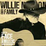 Willie Nelson ウィリーネルソン / Let's Face The Music &amp; Dance 【CD】