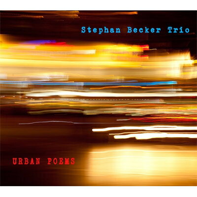 【輸入盤】 Stephan Becker / Urban Poems 【CD】