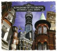 【輸入盤】 Jah Wobble / Bill Sharpe / Kingdom Of Fitzrovia 【CD】
