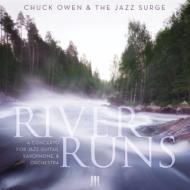 【輸入盤】 Chuck Owen / Jazz Surge / River Runs: Cto For Jazz Guitar Saxophone &amp; Orch 【CD】