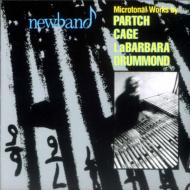 【輸入盤】 Newband: Performs Microtonal Works By Partch, J.cage, Labarbara, Drummond 【CD】