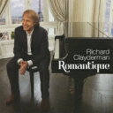 Richard Clayderman リチャードクレイダーマン / Romantic 【CD】