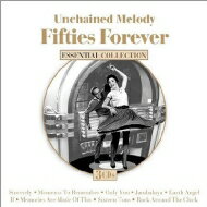 【輸入盤】 Unchained Melody: 50's Forever 【CD】