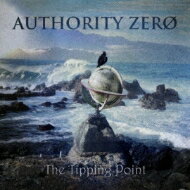 【輸入盤】 Authority Zero / Tipping Point 【CD】