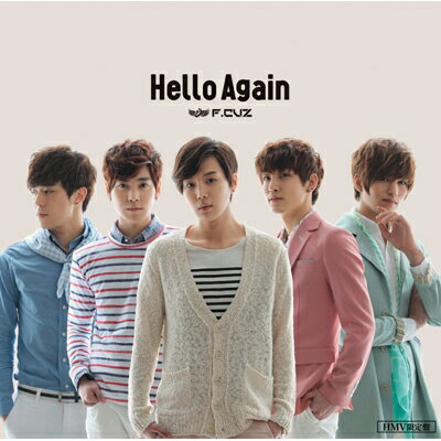 F.cuz フォーカズ / Hello Again 限定プライス盤 【HMV限定盤】(CD+フォトカード) 【CD Maxi】