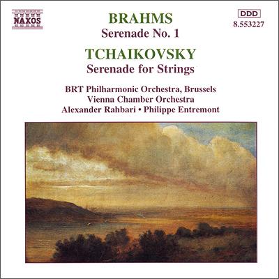 Orchestral Music - 【輸入盤】 Brahms / Tchaikovsky / ブラームス：セレナード第1番（ラハバリ＆ベルギー放送フィル）、チャイコフスキー：弦楽セレナード（アントルモン＆ウィーン室内管） 【CD】
