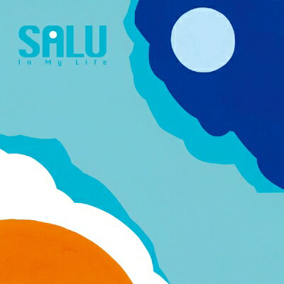 SALU / In My Life 【CD】