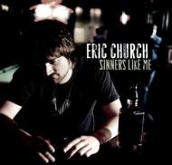Eric Church / Sinners Like Me 【LP】