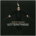 【輸入盤】 Westbam ウエストバム / Gotterstrasse 【CD】
