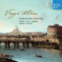 【輸入盤】 イタリア・バロック期のチェロ・ソナタ集 クリストフ・ダンゲル 【CD】