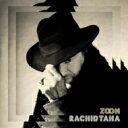 Rachid Taha ラシッドタハ / Zoom 【CD】