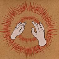  Godspeed You Black Emperor ゴッドスピードユーブラックエンペラー / Lift Your Skinny Fists Like Antennas To Heaven 