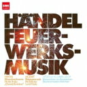 Handel ヘンデル / ヘンデル:王宮の花火の音楽、ハイドン:ディヴェルティメント第46番、モーツァルト:セレナード第10番より サヴァリッシュ&バイエルン...