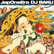 DJ BAKU ディージェイバク / JapOneEra 【CD】