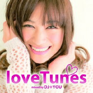 DJ☆YOU / Love Tunes Mixed By Dj☆you 【CD】