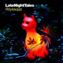 出荷目安の詳細はこちら商品説明これぞ『Late Night Tales』のコンセプト通りの“深い夜の物語”！！ロイクソップがお届けする、まるでノルウェーの穏やかな気候のような美しく優しい選曲は、あなたのベッドルームも優しく包み込みます。本作にのみロイクソップによる新曲とデペッシュ・モードのカバーを収録！　（メーカー資料より）曲目リストDisc11.R&amp;ouml;yksopp &amp;#8211; Daddy’s Groove (Exclusive New Track)/2.Rare Bird &amp;#8211; Passing Through/3.Little River Band &amp;#8211; Light Of Day/4.Tuxedomoon - In A Manner Of Speaking/5.Vangelis - Blade Runner Blues/6.R&amp;ouml;yksopp &amp;#8211; Ice Machine (Exclusive Depeche Mode Cover Version)/7.Johann Johannsson &amp;#8211; Odi Et Amo/8.F.R.David &amp;#8211; Music/9.Prelude &amp;#8211; After The Goldrush/10.Richard Schneider Jr &amp;#8211; Hello Beach Girls/11.Acker Bilk &amp;#8211; Stranger On The Shore/12.Thomas Dolby &amp;#8211; Budapest By Blimp/13.Byrne &amp; Barnes - Love You Out Of Your Mind/14.Andreas Vollenweider - Hands And Clouds/15.John Martyn &amp;#8211; Small Hours/16.XTC &amp;#8211; The Somnabulist/17.This Mortal Coil - 'Til I Gain Control/18.Popol Vuh &amp;#8211; Aguirre I Lacrime di Rei/19.Benedict Cumberbatch &amp;#8211; Flat Of Angles &amp;#8211; Part 2 (Exclusive Spoken Word Piece)