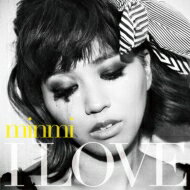 MINMI ミンミ / I Love 【初回限定盤】 【CD】