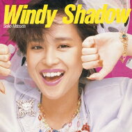 松田聖子 マツダセイコ / Windy Shadow 【BLU-SPEC CD 2】
