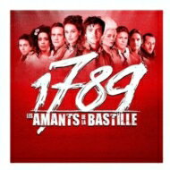 【送料無料】 ミュージカル / 1789 Les Amants De La Bastilles 輸入盤 【CD】