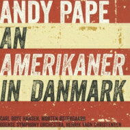 【輸入盤】 Pape , Andy / An Amerikaner In Danmark: H.v.christensen / Odense So 【SACD】