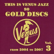 This Is Venus Jazz: スイングジャーナルゴールドディスク 編 Vol. 3 【CD】