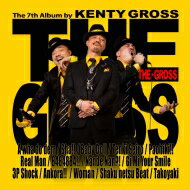 KENTY GROSS ケンティーグロス / THE GROSS 【CD】