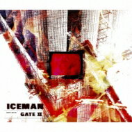Iceman (JP) アイスマン / GATE II 【BLU-SPEC CD 2】