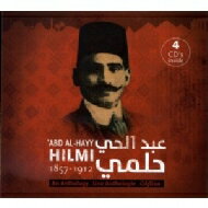 【輸入盤】 Abd Al-hayy Hilmi / 1857-1912 An Anthology 【CD】