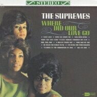 Diana Ross&amp;Supremes ダイアナロス＆シュープリームス / Where Did Our Love Go: 愛はどこへ行ったの 【CD】