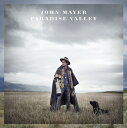 【輸入盤】 John Mayer ジョンメイヤー / Paradise Valley 【CD】