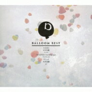 BALLOOM BEST 【CD】