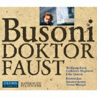【輸入盤】 ブゾーニ（1866-1924） / 『ファウスト博士』　ネトピル＆バイエルン国立歌劇場、W．コッホ、ダスザック、他（2008　ステレオ）（3CD） 【CD】