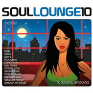 【輸入盤】 Soul Lounge 10: 40 Soulful Grooves 【CD】