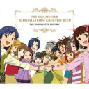 765PRO ALLSTARS+ / THE IDOLM@STER 765PRO ALLSTARS+ GRE@TEST BEST!　－THE IDOLM@STER HISTORY－ 【CD】