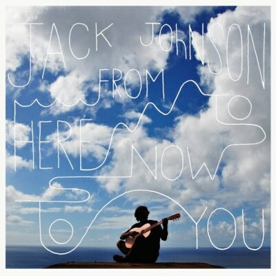 Jack Johnson ジャックジョンソン / From Here To Now To You (アナログレコード / 6thアルバム) 【LP】