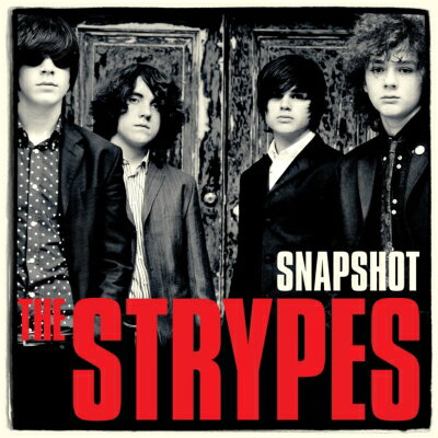 【輸入盤】 The Strypes / Snapshot 【CD】