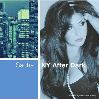 Sacha / New York After Dark 【CD】