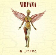 Nirvana ニルバーナ / In Utero (Deluxe Edition) 【SHM-CD】