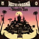 Naughty Boy   Hotel Cabana  CD 