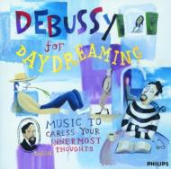 【輸入盤】 Debussy For Daydreaming 【CD】