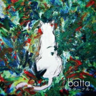 batta / エターナル 【CD】