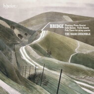 【輸入盤】 ブリッジ（1879-1941） / 幻想的ピアノ四重奏曲、ヴァイオリン・ソナタ、チェロ・ソナタ、他　ナッシュ・アンサンブル 【CD】