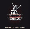 Michael Schenker 039 s Temple Of Rock / Bridge The Gap 【CD】